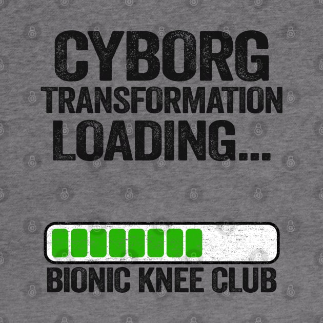 Bionic Knee Club Cyborg Transformation Loading Knee Surgery by Kuehni